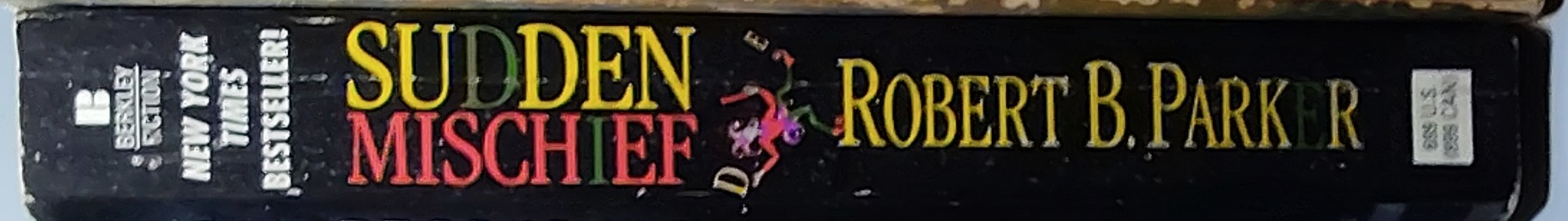 Robert B. Parker  SUDDEN MISCHIEF spine of book image