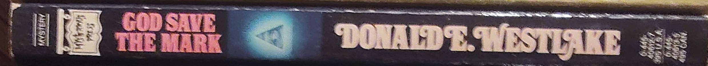 Donald E. Westlake  GOD SAVE THE MARK spine of book image