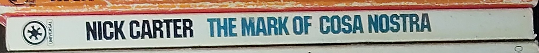 Nick Carter  THE MARK OF COSA NOSTRA spine of book image