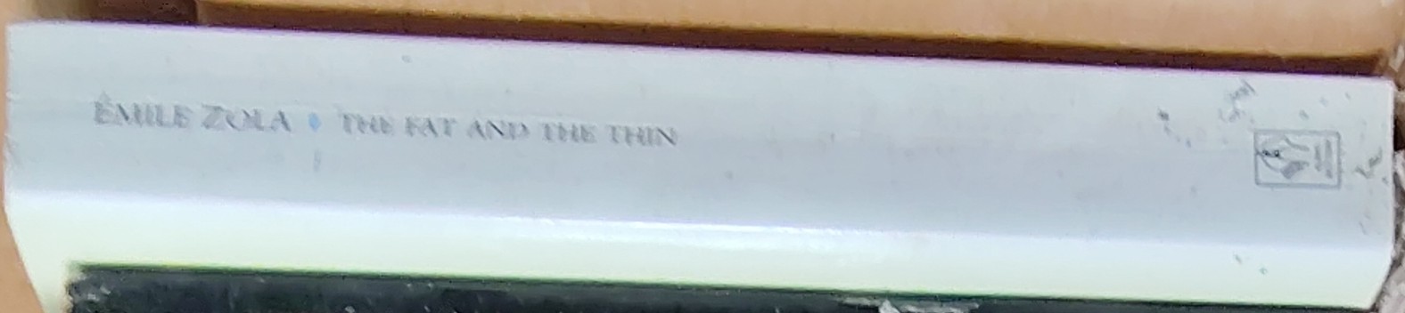 Emile Zola  THE FAT AND THE THIN spine of book image