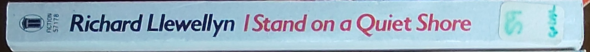 Richard Llewellyn  I-STAND ON A QUIET SHORE spine of book image