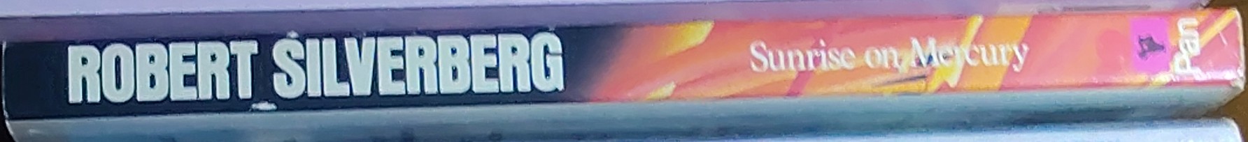 Robert Silverberg  SUNRISE ON MERCURY spine of book image