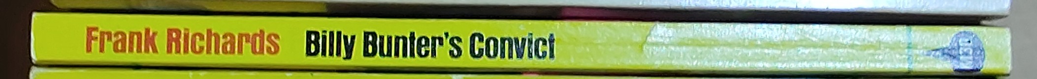 Frank Richards  BILLY BUNTER'S CONVICT spine of book image