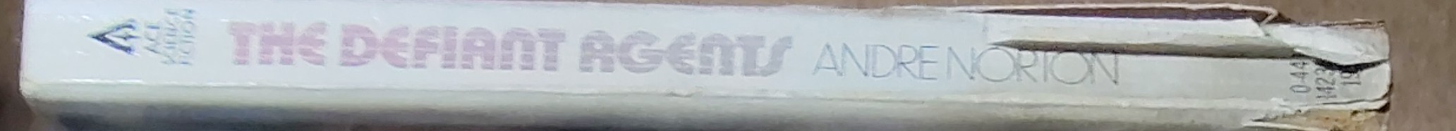 Andre Norton  THE DEFIANT AGENTS spine of book image