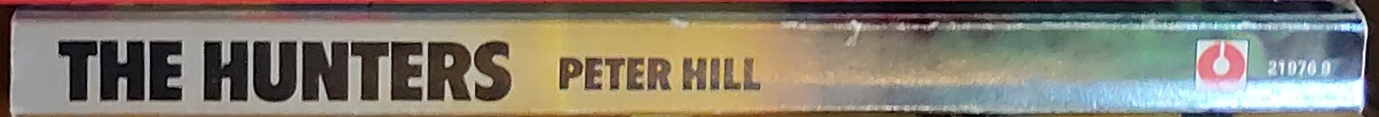 Peter Hill  THE HUNTERS spine of book image