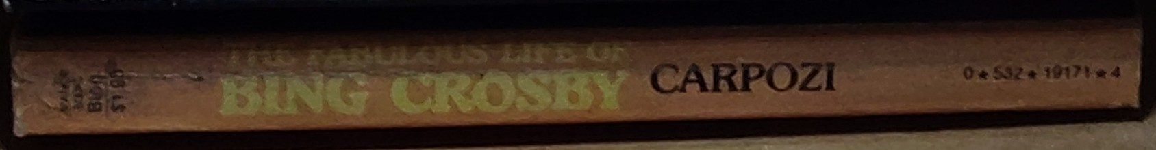 George Carpozi  THE FABULOUS LIFE OF BING CROSBY spine of book image