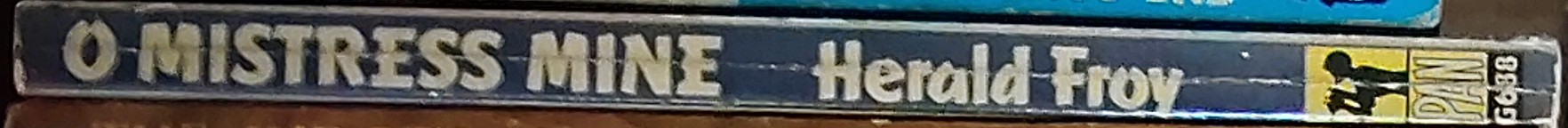 Herald Froy  O-MISTRESS MINE spine of book image