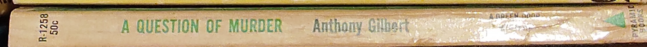 Anthony Gilbert  A QUESTION OF MURDER spine of book image