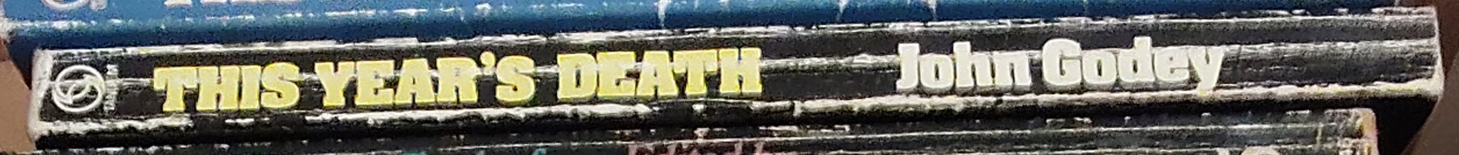 John Godey  THIS YEAR'S DEATH spine of book image