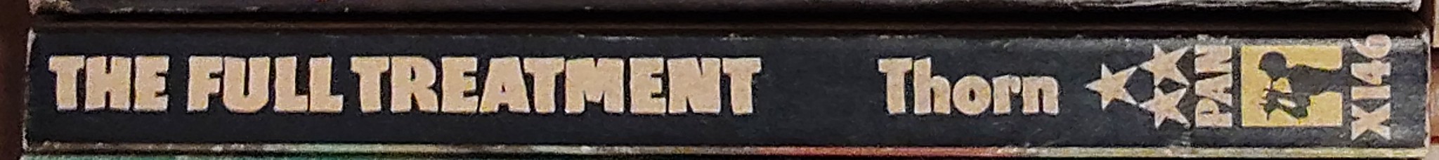 Ronald Scott Thorn  THE FULL TREATMENT spine of book image