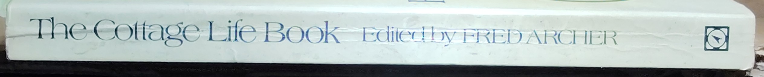 COTTAGE LIFE BOOK, The  spine of book image