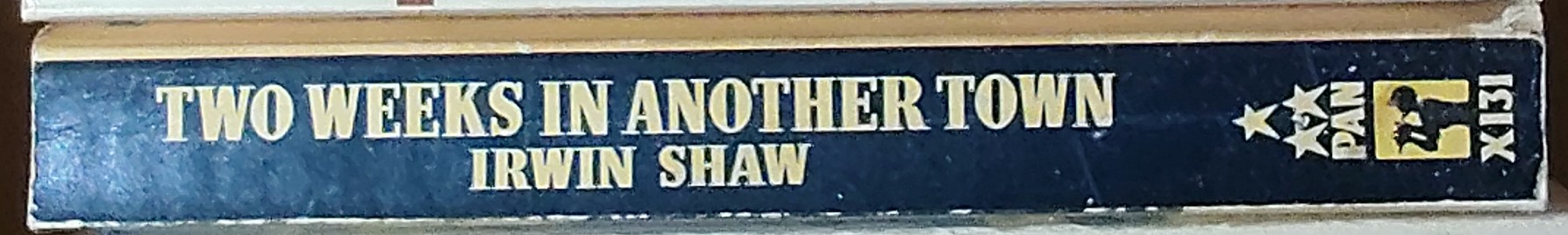 Irwin Shaw  TWO WEEKS IN ANOTHER TOWN spine of book image