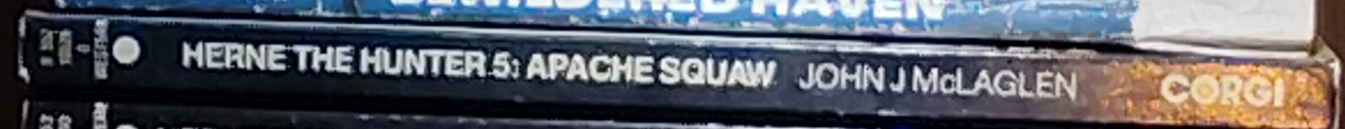 John McLaglen  HERNE THE HUNTER 5: APACHE SQUAW spine of book image