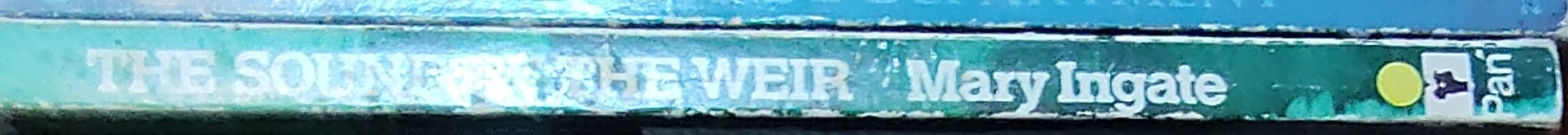 Mary Ingate  THE SOUND OF THE WEIR spine of book image