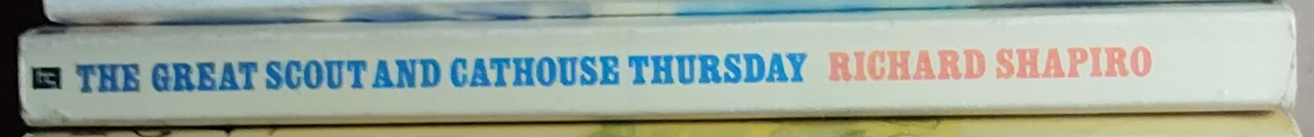 Richard Shapiro  THE GREAT SCOUT AND CATHOUSE THURSDAY (Lee Marvin & Oliver Reed) spine of book image