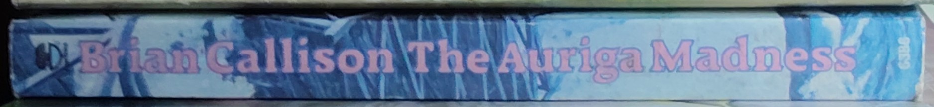 Brian Callison  THE AURIGA MADNESS spine of book image