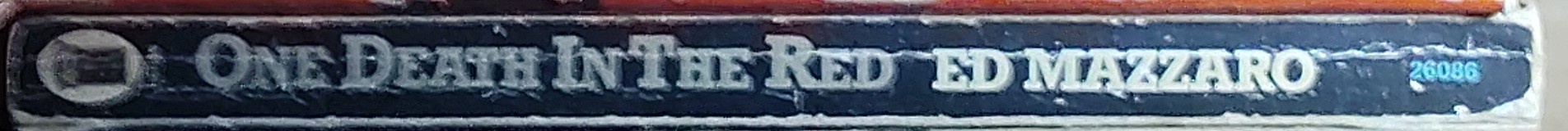 Ed Mazzaro  ONE DEATH IN THE RED spine of book image