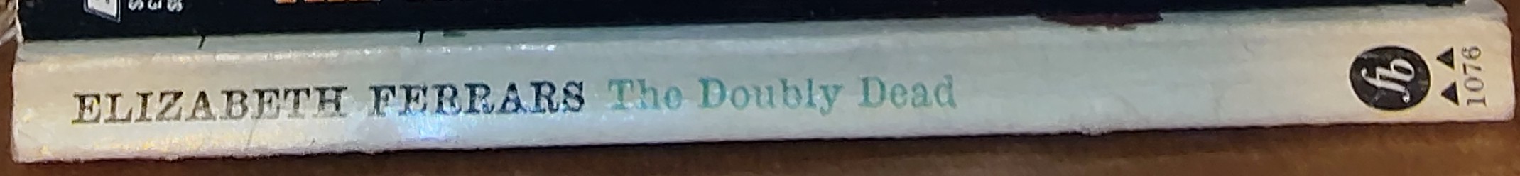 Elizabeth Ferrars  THE DOUBLY DEAD spine of book image