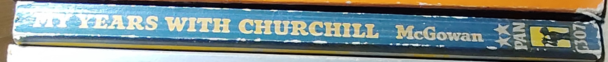 Norman McGowan  MY YEARS WITH CHURCHILL spine of book image