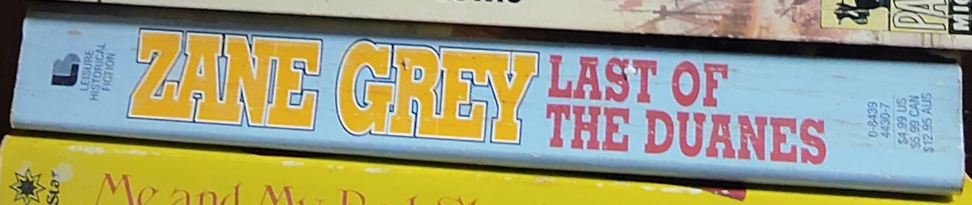 Zane Grey  LAST OF THE DUANES spine of book image