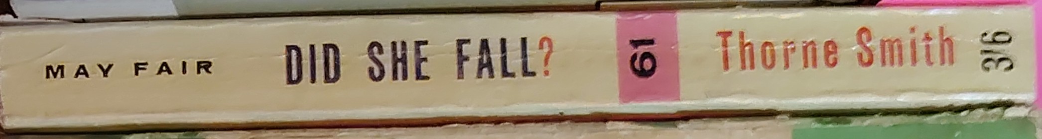 Thorne Smith  DID SHE FALL? spine of book image