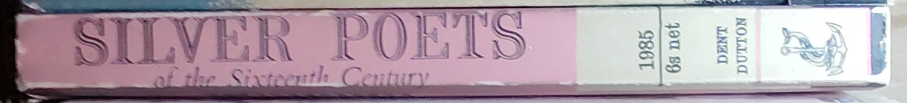 Gerald Bullett (edits_and_introduces) SILVER POETS OF THE SIXTEENTH CENTURY spine of book image