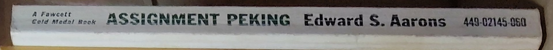 Edward S. Aarons  ASSIGNMENT PEKING spine of book image