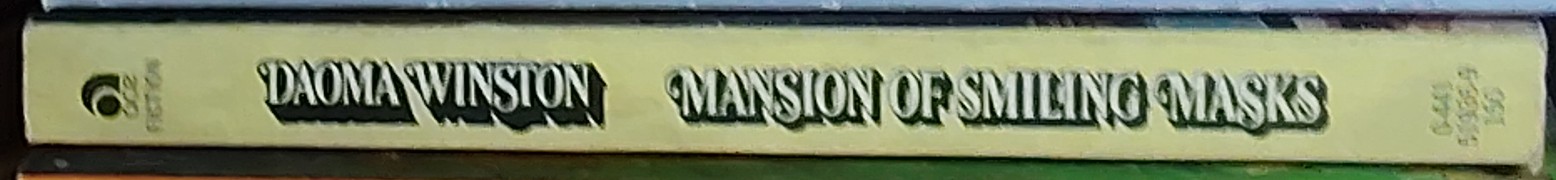 Daoma Winston  MANSION OF SMILING MASKS spine of book image