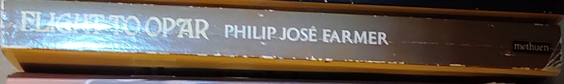 Philip Jose Farmer  FLIGHT TO OPAR spine of book image