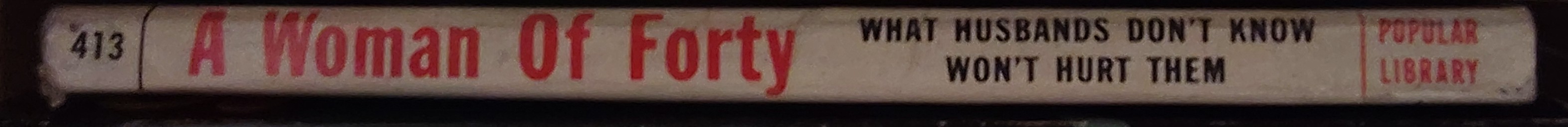 Desmond Hall  A WOMAN OF FORTY spine of book image