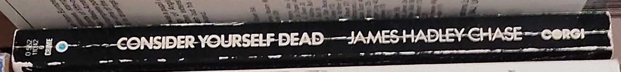 James Hadley Chase  CONSIDER YOURSELF DEAD spine of book image