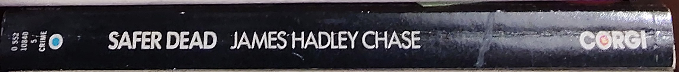 James Hadley Chase  SAFER DEAD spine of book image