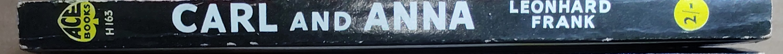 Leonhard Frank  CARL AND ANNA spine of book image