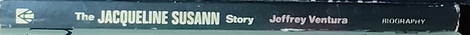 Jeffrey Ventura  THE JACQUELINE SUSANN STORY spine of book image