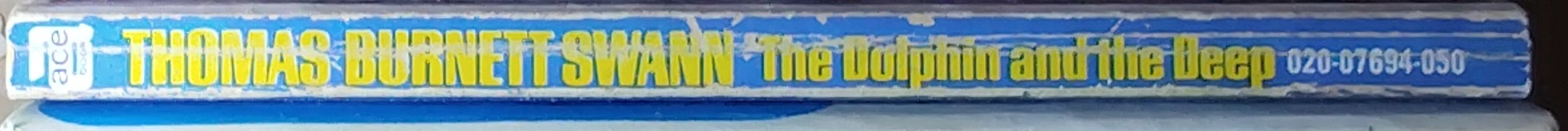 Thomas Burnett Swann  THE DOLPHIN AND THE DEEP spine of book image