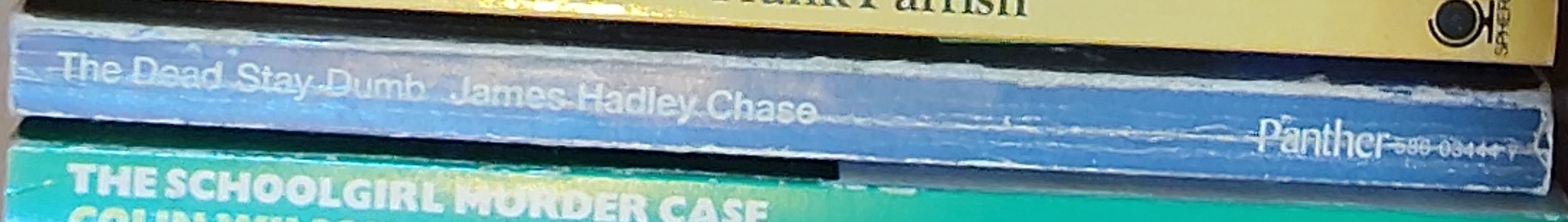 James Hadley Chase  THE DEAD STAY DUMB spine of book image