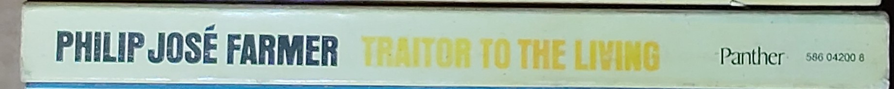 Philip Jose Farmer  TRAITOR TO THE LIVING spine of book image