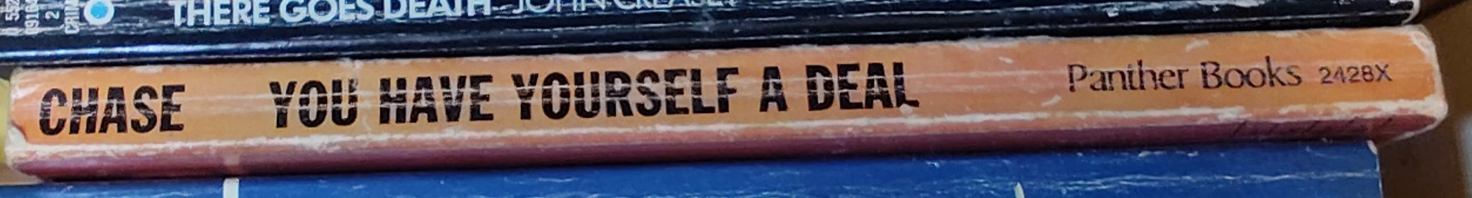 James Hadley Chase  YOU HAVE YOURSELF A DEAL spine of book image