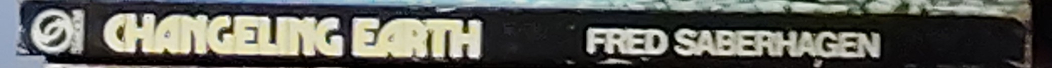 Fred Saberhagen  CHANGELING EARTH spine of book image