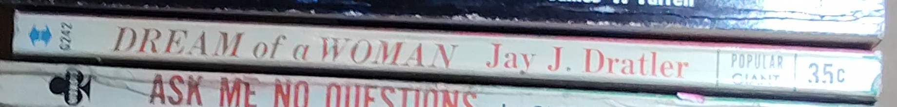 Jay J. Dratler  DREAM OF A WOMAN spine of book image