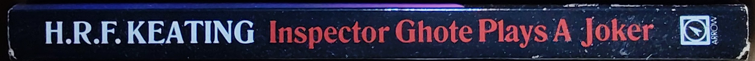 H.R.F. Keating  INSPECTOR GHOTE PLAYS A JOKER spine of book image