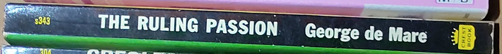 George de Mare  THE RULING PASSION spine of book image