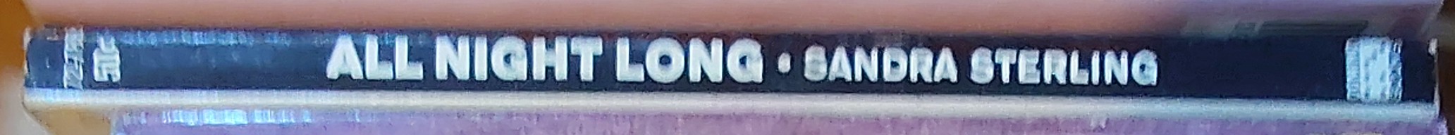 Sandra Sterling  ALL NIGHT LONG spine of book image