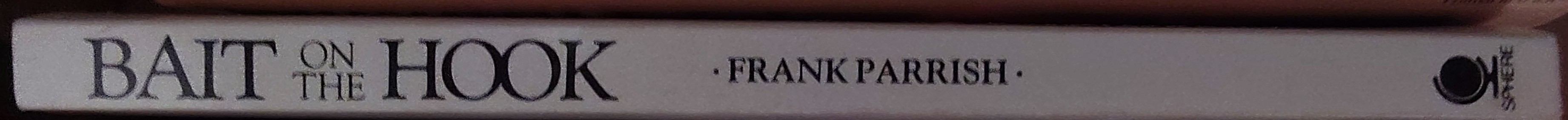Frank Parrish  BAIT ON THE HOOK spine of book image