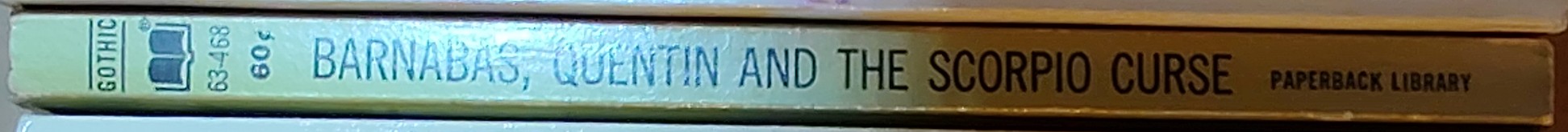 Marilyn Ross  BARNABAS, QUENTIN AND THE SCORPIO CURSE spine of book image