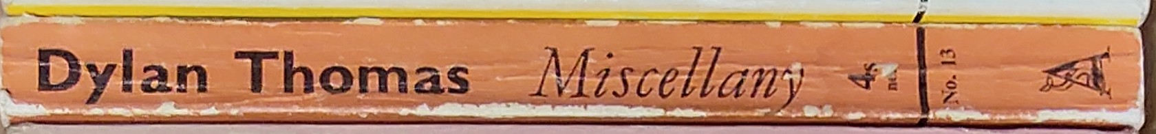 Dylan Thomas  MISCELLANY ONE: (Poems - Stories - Broadcasts) spine of book image