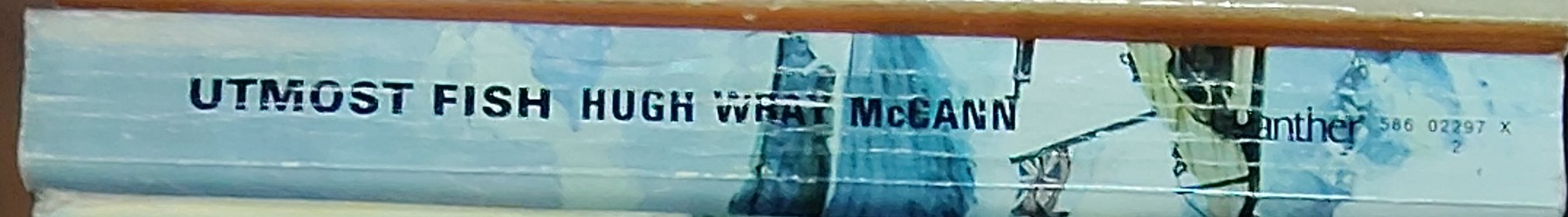Hugh Wray McCann  UTMOST FISH spine of book image