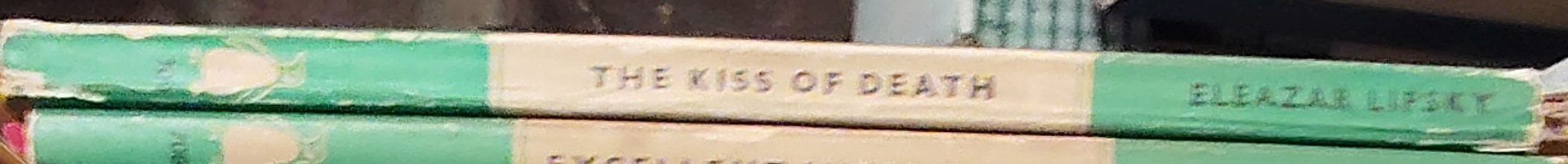 Eleazar Lipsky  THE KISS OF DEATH spine of book image