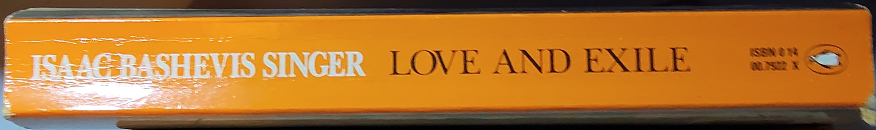 Isaac Bashevis Singer  LOVE AND EXILE. The Early Years - A Memoir spine of book image