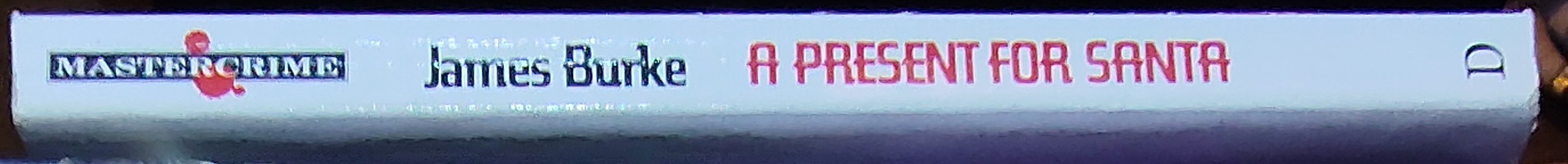 James Burke  A PRESENT FOR SANTA spine of book image